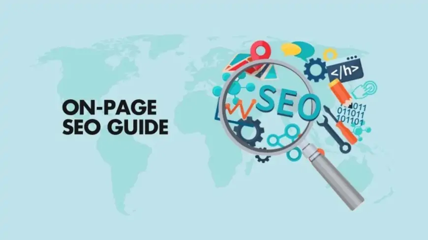 What is On-Page SEO? 5 effective strategies
