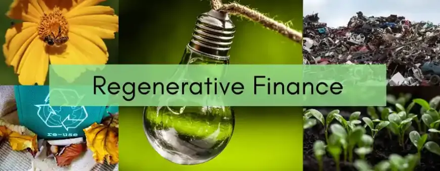 What is Regenerative Finance (ReFi)? Everything you need to know