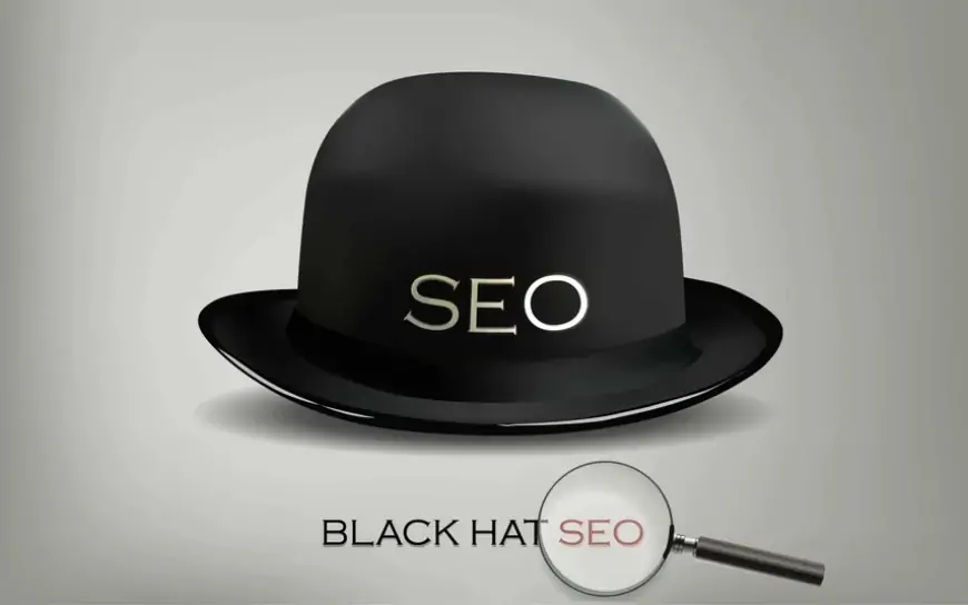 Что такое Black-Hat SEO? Все, что вам нужно знать